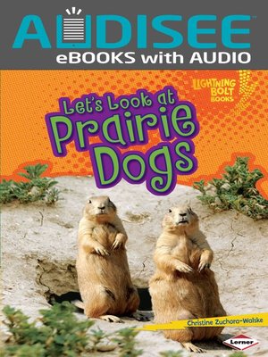 cover image of Let's Look at Prairie Dogs